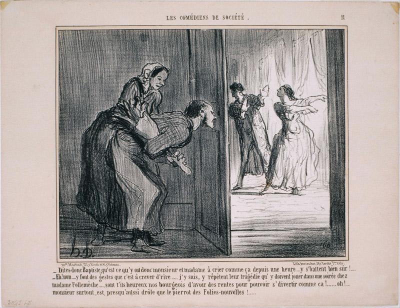 Honore Daumier (1808-1879)-Les Comediens de Societe Dites-donc Baptiste, qu est ce qu y ont donc